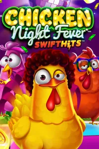 Chicken Night Fever